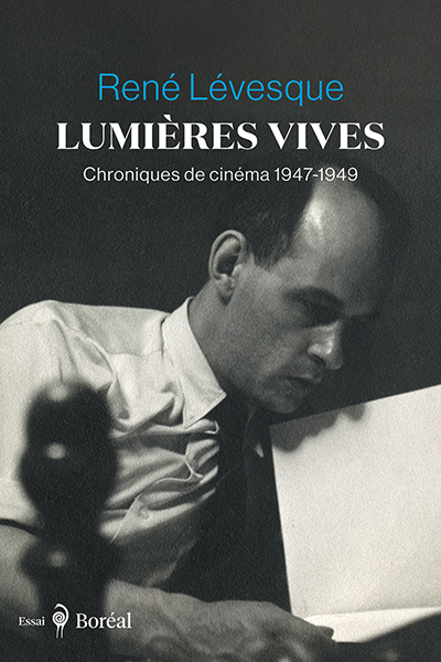 Image Lumières vives : chroniques de cinéma, 1947-1949