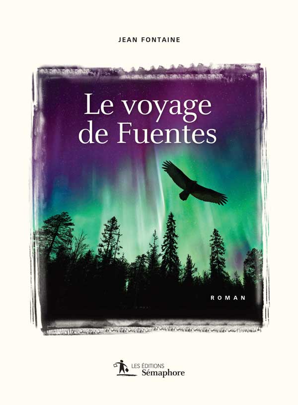 Image Le voyage de Fuentes : roman