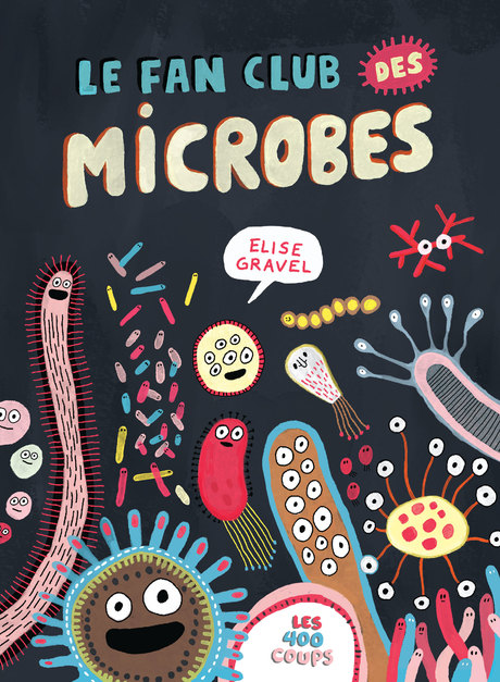 Image Le fan club des microbes