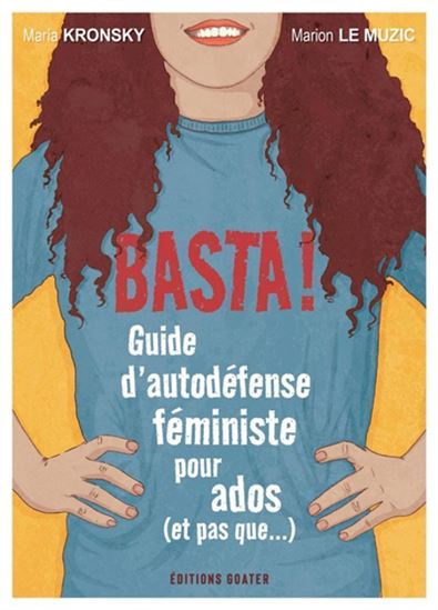 Image Basta ! : guide d'autodéfense féministe pour ados (et pas que...)