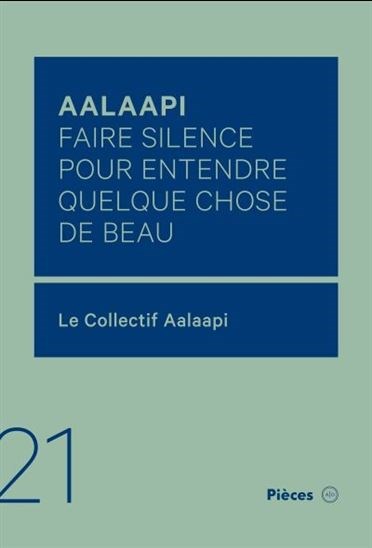 Image Aalaapi : faire silence pour entendre quelque chose de beau