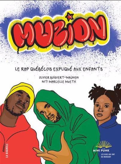Image Muzion : le rap québécois expliqué aux enfants
