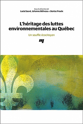 Image L'héritage des luttes environnementales au Québec : un souffle écocitoyen