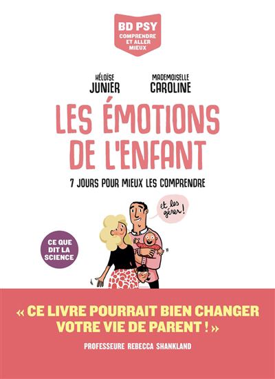 Image Les Emotions de l'enfant : 7 jours pour tout comprendre