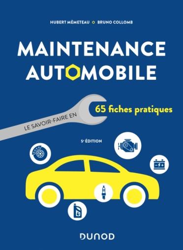 Image Maintenance automobile : Le savoir-faire en 65 fiches pratiques