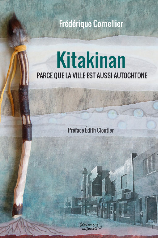 Image Kitakinan: parce que la ville est aussi autochtone