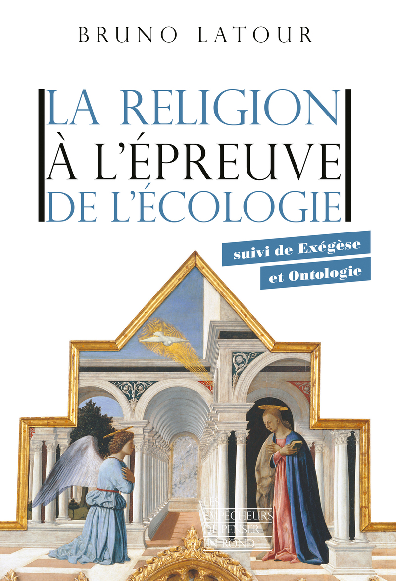 Image La religion à l'épreuve de l'écologie ; suivi de Exégèse et ontologie