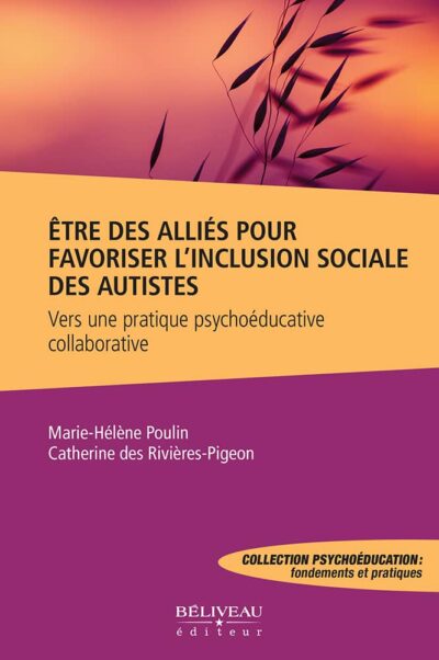 Image Être des alliées pour favoriser l'inclusion sociale des autistes : vers une pratique psychoéducative collaborative