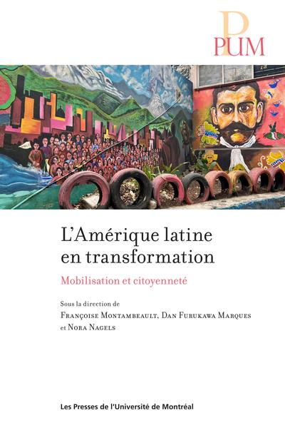 Image L'Amérique latine en transformation : mobilisation et citoyenneté