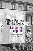 Image Le genre du capital : comment la famille reproduit les inégalités