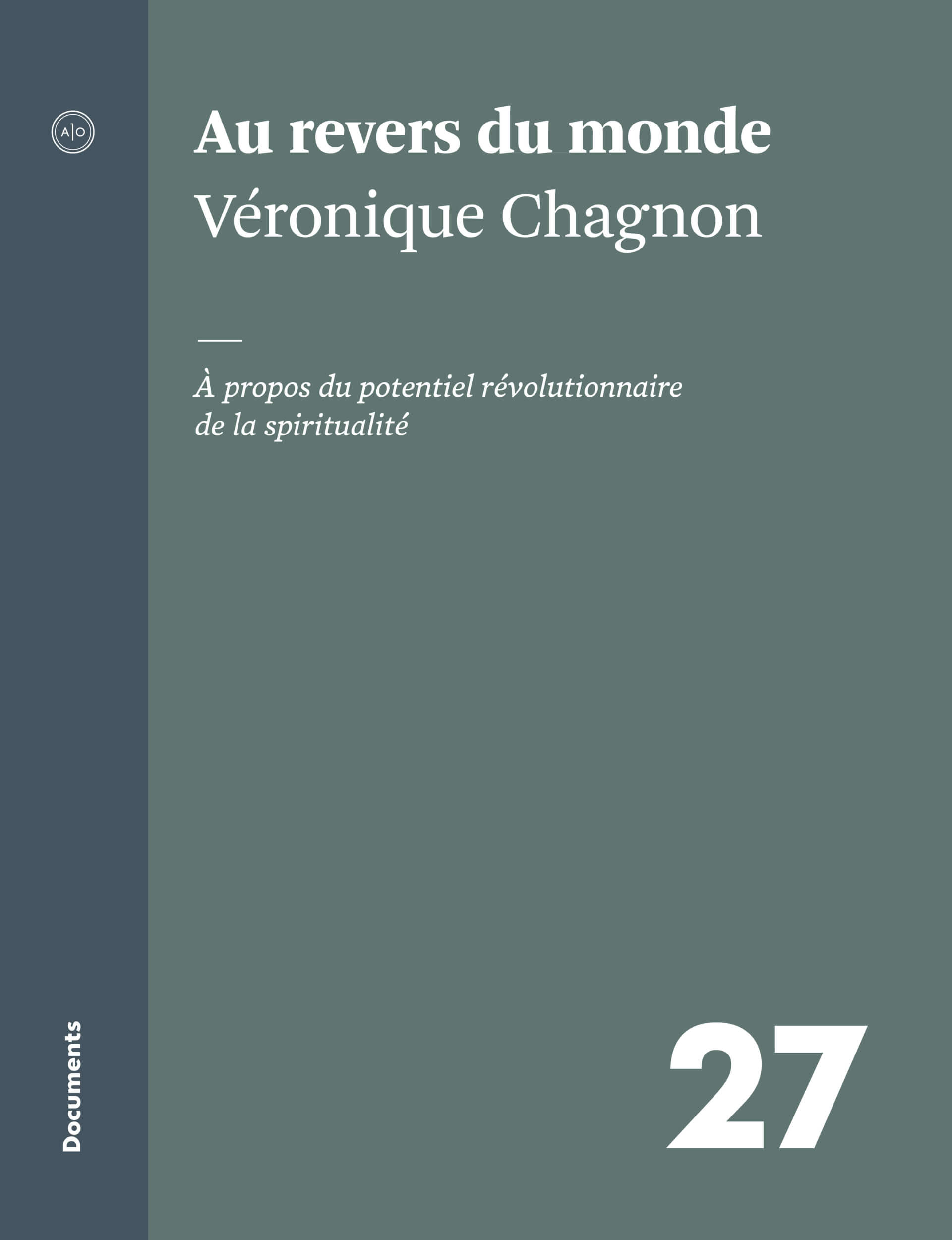 Image Au revers du monde : à propos du potentiel révolutionnaire de la spiritualité