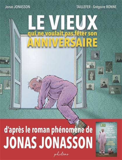 Image Le vieux qui ne voulait pas fêter son anniversaire