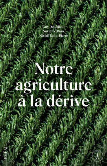 Image Notre agriculture à la dérive