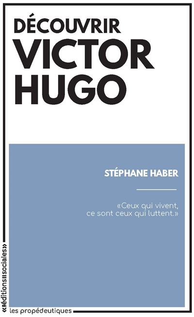 Image Découvrir Victor Hugo