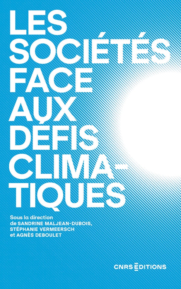 Image Les sociétés face aux défis climatiques : que sait-on ?