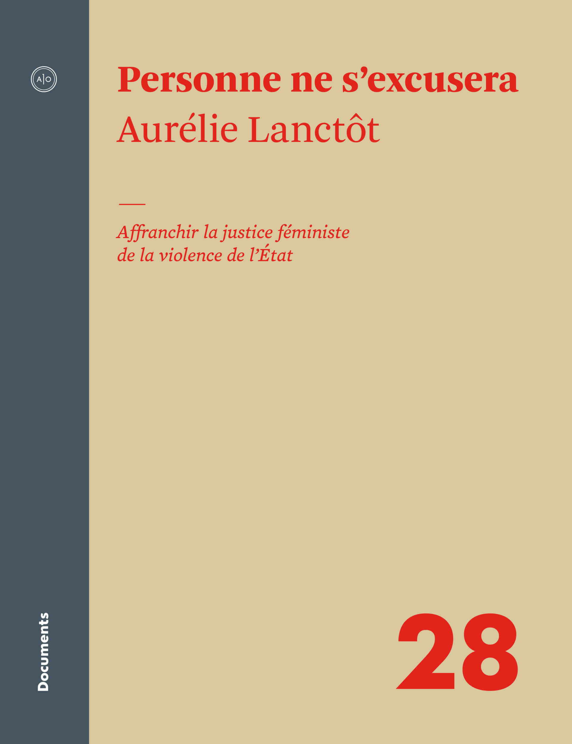 Image Personne ne s'excusera : affranchir la justice féministe de la violence de l'État