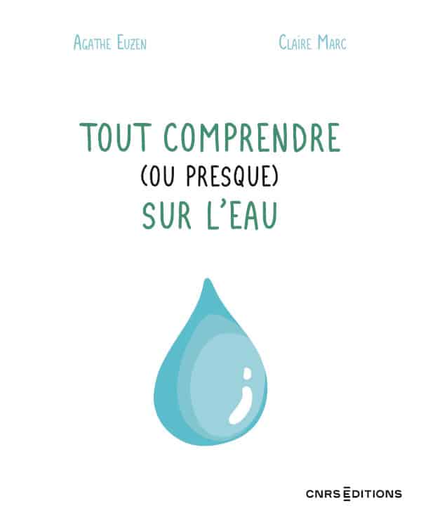 Image Tout comprendre (ou presque) sur l'eau