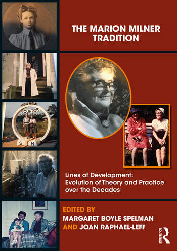 Image The Marion Milner tradition : lines of development : evolution of theory and practice over the decades