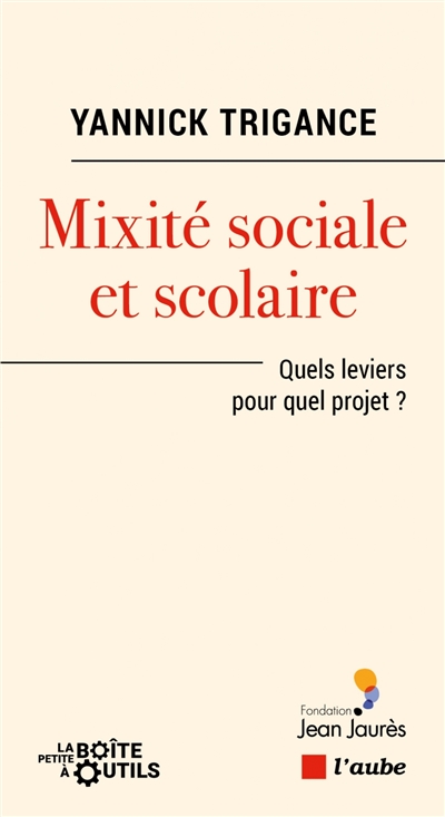 Image Mixité sociale et scolaire : quels leviers pour quel projet ?