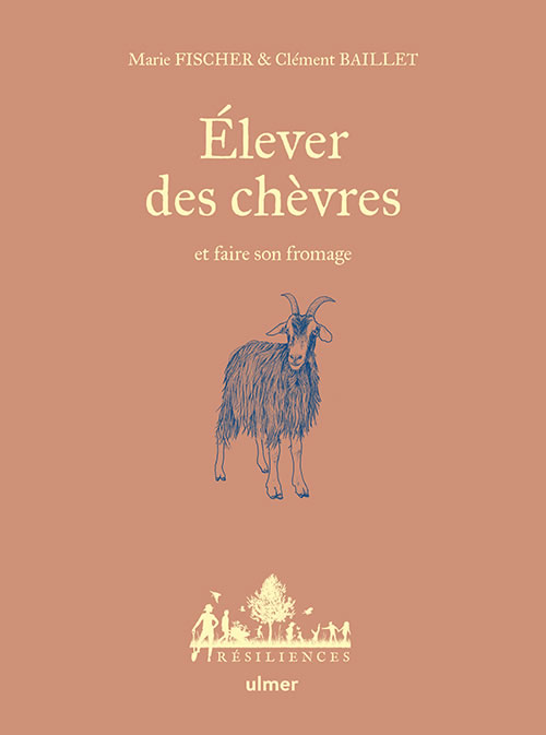 Image Elever des chèvres et faire son fromage