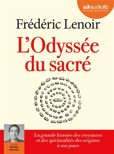 Image L'odyssée du sacré (livre audio)