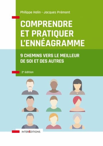 Image Comprendre et pratiquer l'ennéagramme : 9 chemins vers le meilleur de soi et des autres