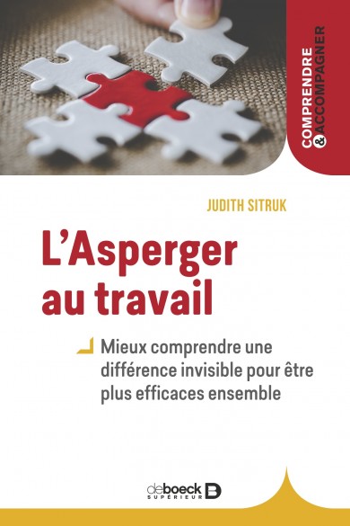 Image L'asperger au travail : mieux comprendre une différence invisible pour être plus efficaces ensemble