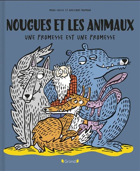 Image Nougues et les animaux : une promesse est une promesse