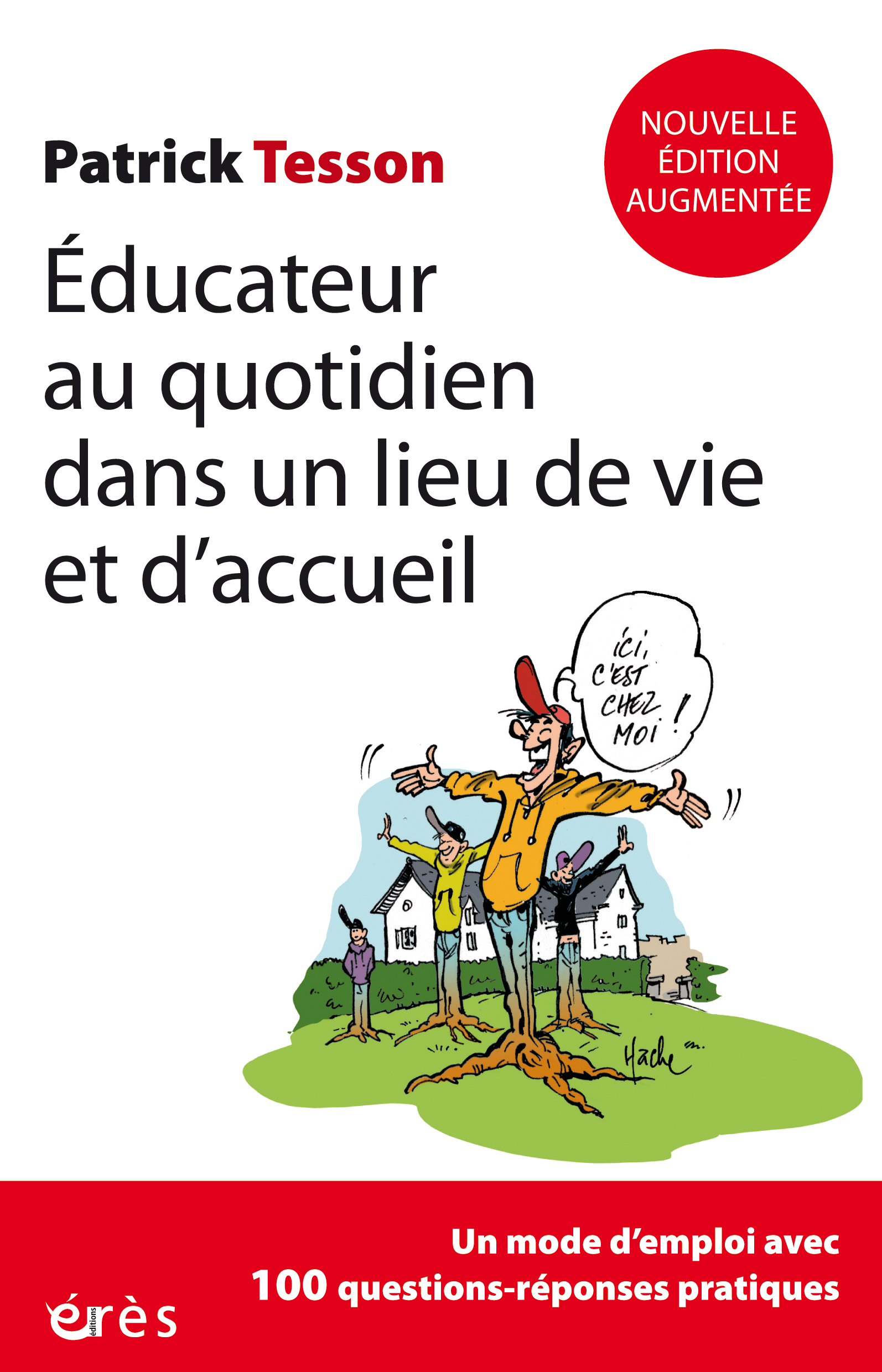 Image Éducateur au quotidien dans un lieu de vie et d'accueil : un mode d'emploi