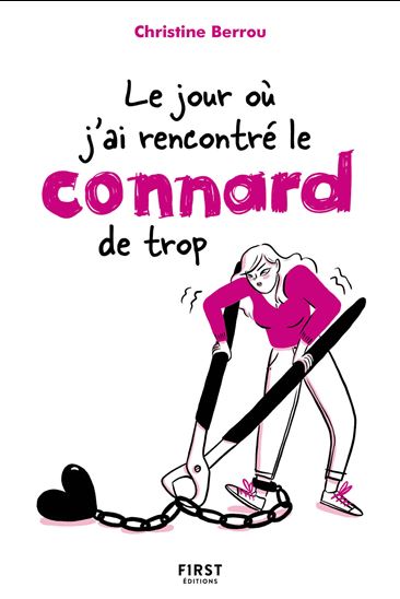 Image Le jour où j'ai rencontré le connard de trop