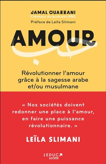 Image Amour : révolutionner l'amour grâce à la sagesse arabe et/ou musulmane