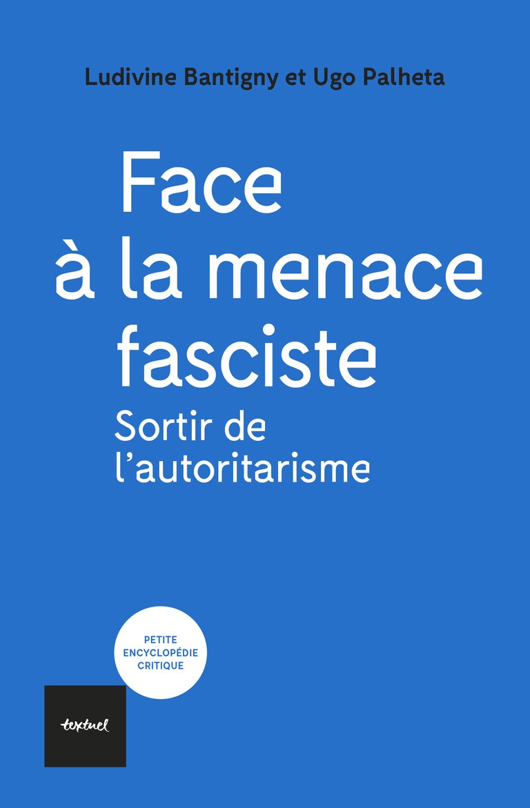 Image Face à la menace fasciste : sortir de l'autoritarisme