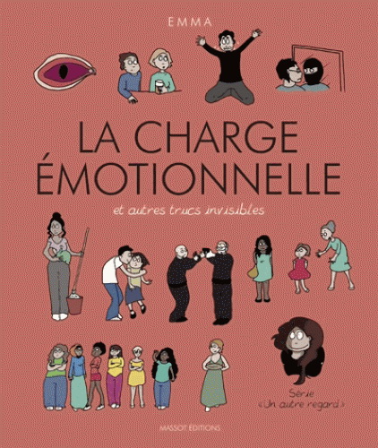 Image Un autre regard T.03 La charge émotionnelle et autres trucs invisibles
