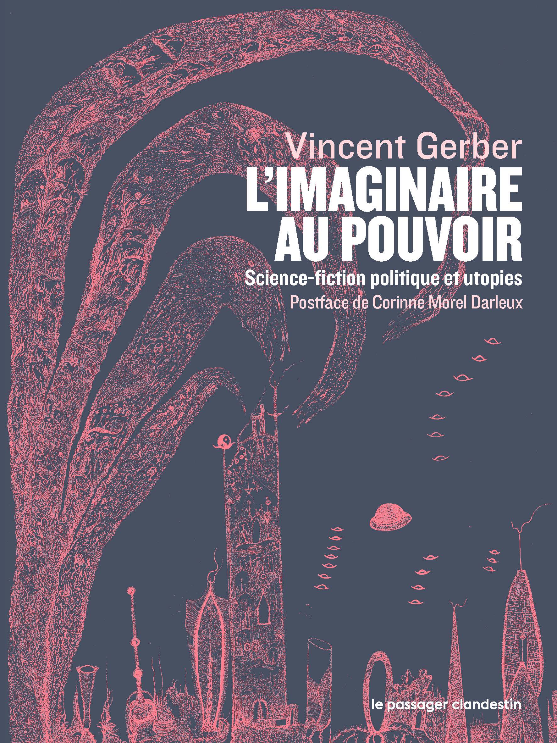 Image L'imaginaire au pouvoir : science-fiction politique et utopies