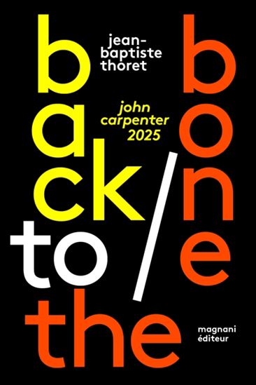 Image Back to the bone : John Carpenter 2025