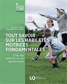 Image Tout savoir sur les habiletés motrices fondamentales : chez les enfants et les adolescents