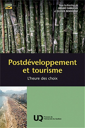 Image Postdéveloppement et tourisme : l'heure des choix