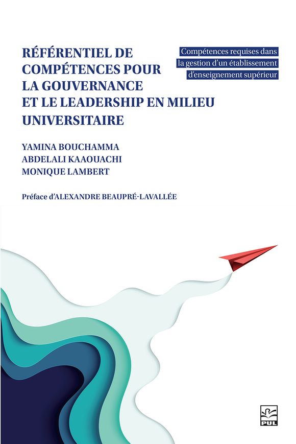 Image Référentiel de compétences pour la gouvernance et le leadership en milieu universitaire : compétences requises dans la gestion d'un établissement d'enseignement supérieur