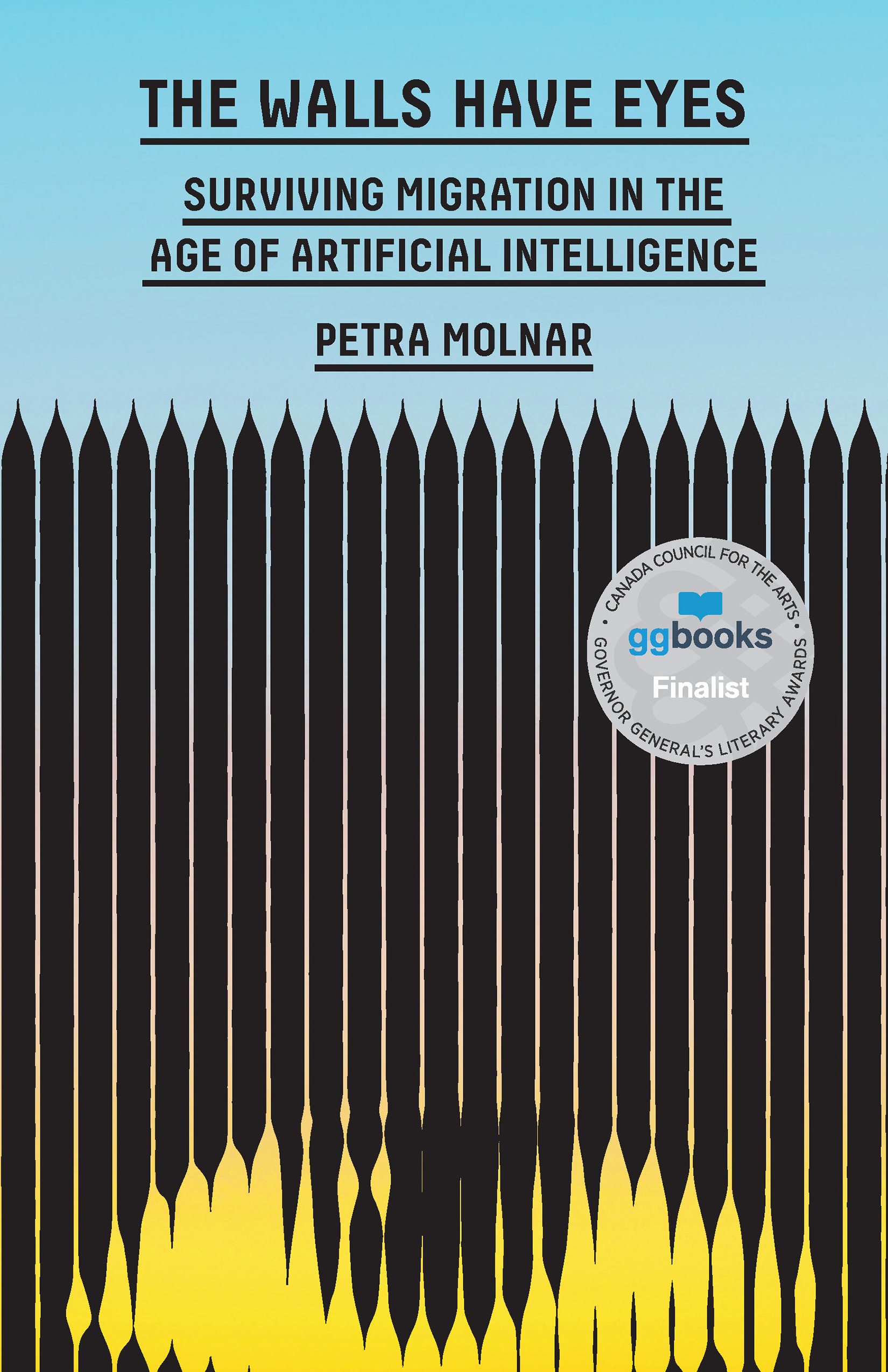 Image The walls have eyes : surviving migration in the age of artificial intelligence
