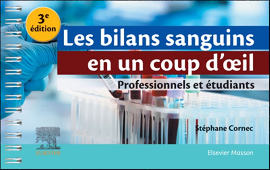 Image Les bilans sanguins en un coup d'oeil : professionnels et étudiants