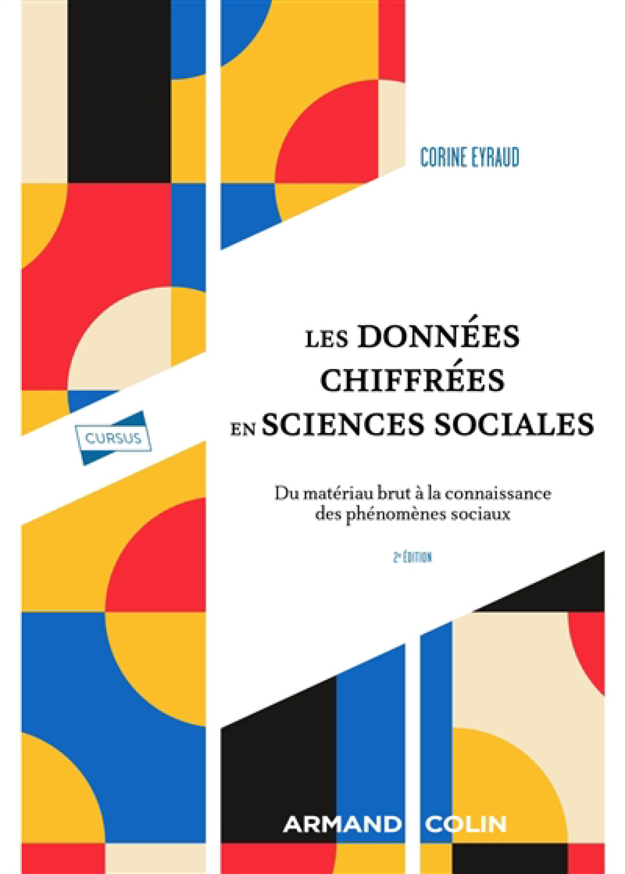 Image Les données chiffrées en sciences sociales : du matériau brut à la connaissance des phénomènes sociaux, 2e édition