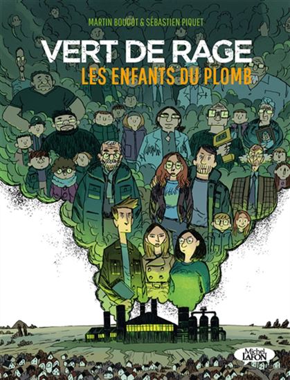 Image Vert de rage : les enfants du plomb