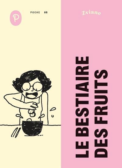 Image Le bestiaire des fruits