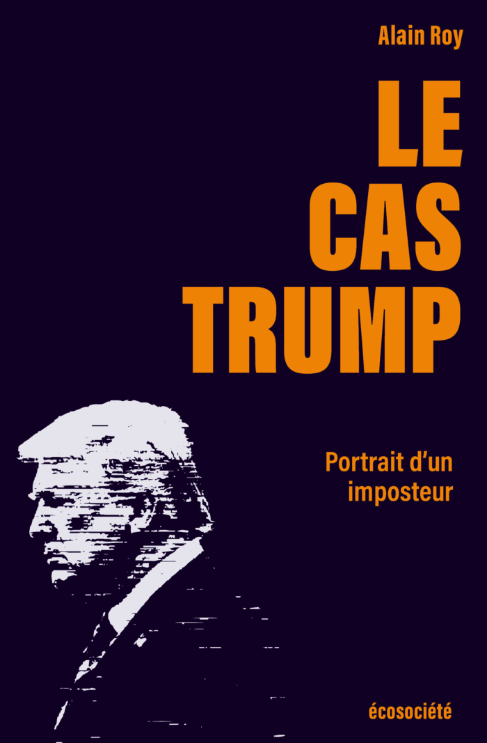 Image Le cas Trump : portrait d'un imposteur