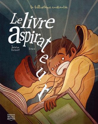 Image La bibliothèque enchantée T.01 Le livre aspirateur