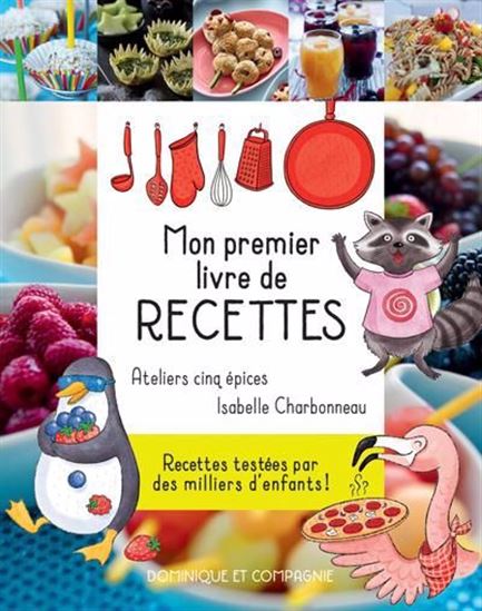 Image Mon premier livre de recettes avec Ateliers cinq épices