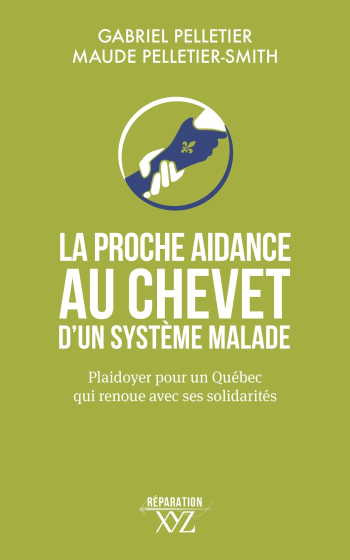 Image La proche aidance au chevet d'un système malade : plaidoyer pour un Québec qui renoue avec ses solidarités