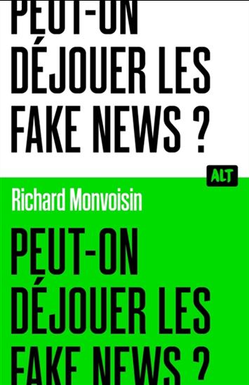 Image Peut-on déjouer les fake news ?