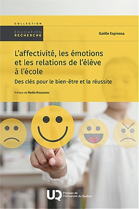 Image L'affectivité, les émotions et les relations de l'élève à l'école : des clés pour le bien-être et la réussite