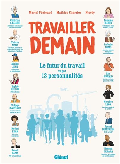 Image Travailler demain : le futur du travail vu par 13 personnalités